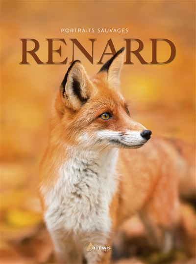 Renard - Maurice Dupérat - Artemis Eds - broché - Guide