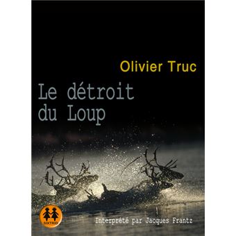 La Police Des Rennes - Le détroit du loup - 1