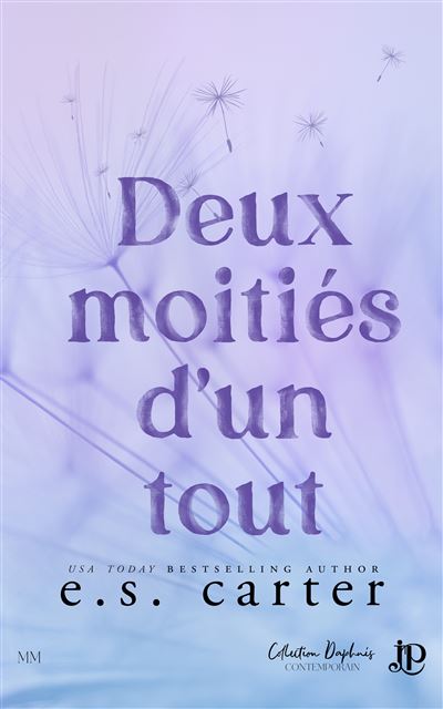 E.S. Carter - Deux moitiés d'un tout (2025)