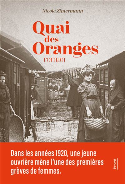 Quai des oranges - Nicole Zimermann - broché