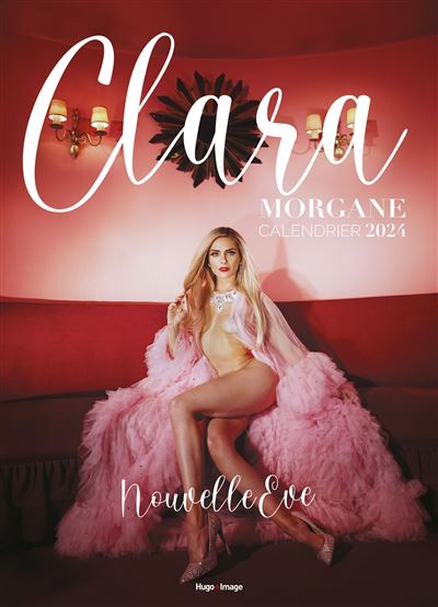 Clara Morgane Porn - Calendrier mural Clara Morgane 2024 - brochÃ© - Clara Morgane - Achat Livre  | fnac