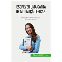 Escrever uma carta de motivação eficaz