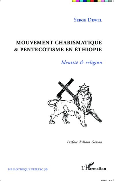 Mouvement charismatique et pentecotisme en Ethiopie Identite
