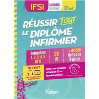 Réussir tout le Diplôme infirmier en 500 fiches de révision - IFSI