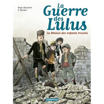 La Guerre Des Lulus - La Guerre Des Lulus, T1 - 1