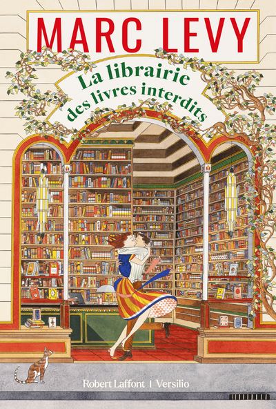La librairie des livres interdits - Marc Lévy - Robert Laffont - broché - Roman - Robert Laffont