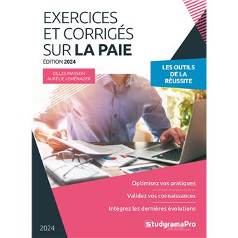 Exercices et corrigés sur la paie - 1