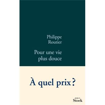 Pour une vie plus douce - 1
