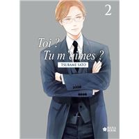 Toi ? Tu m'aimes ? - Tome 2