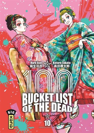 Bucket List of the dead - Tome 10