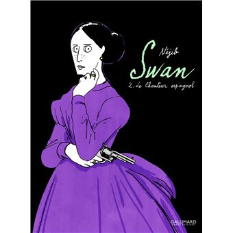 Swan - Swan, Le Chanteur espagnol T2 - 1