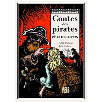 Contes des pirates et corsaires - 1