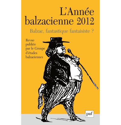 Annee balzacienne 2012, n° 13 Balzac, Fantastique fantaisist