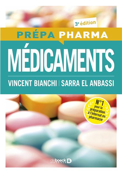 De Boeck Supérieur Médicaments - Vincent Bianchi - Broché
