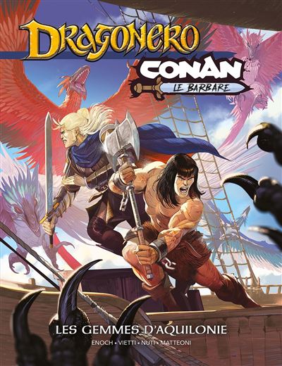 Conan / Dragonero : Les gemmes d'Aquilonie