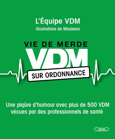 VDM Vie De Merde - Jeu d'improvisation - VDM Le jeu ! - Didier Guedj,  Guillaume Passaglia, Maxime Valette - Coffret - Achat Livre