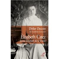 Elisabeth catez - sainte elisabeth de la trinite