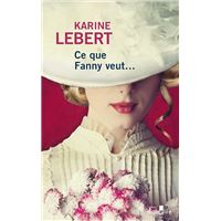 Ce que Fanny veut...