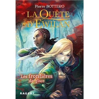 La quête d'Ewilan - La quête d'Ewilan, Tome 2 - 1