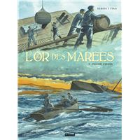 L'Or des marées - Tome 04