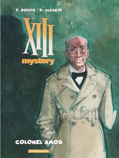 XIII Mystery - Tome 4 Colonel Amos