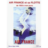 Un siècle d'aviation avec Air France - relié - LASSERRE/MITSCHKE