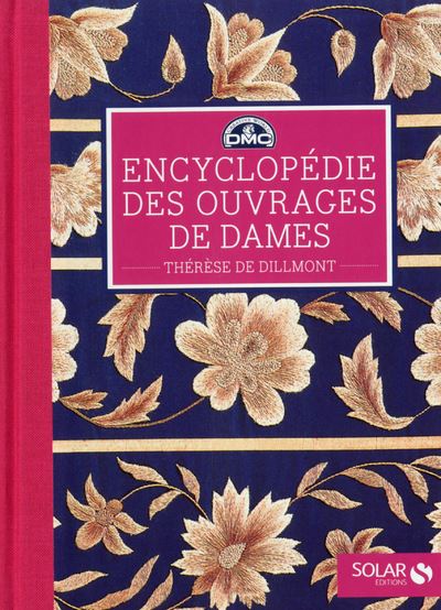 Encyclopédie ouvrages de dames ne - cartonné - Thérèse de