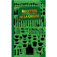 Recettes gourmandes de la creuse (poche - relie) coll. baroque