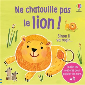 Ne chatouille pas le lion... - Je touche, j'écoute - 1