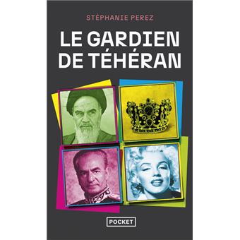Le gardien de Téhéran - 1