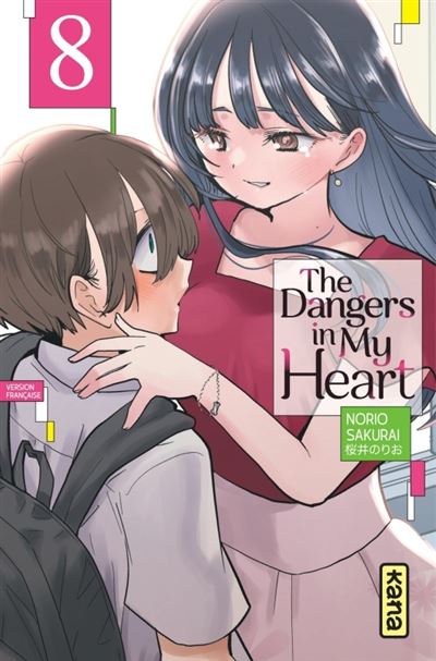 The Dangers in my heart - Tome 8