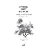 L’arbre sort du bois