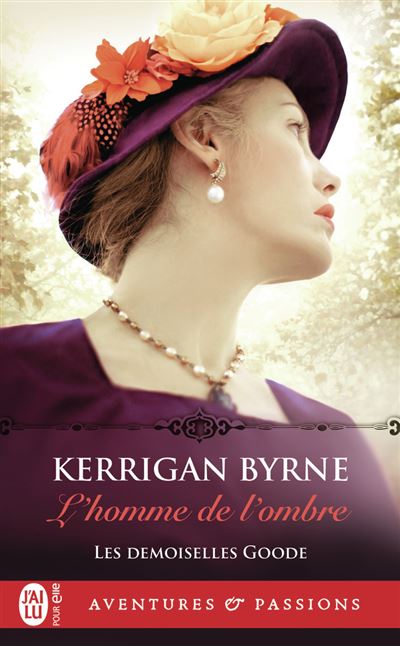 L'homme de l'ombre - Kerrigan Byrne - Poche