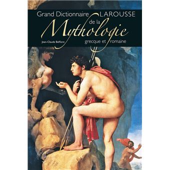 洋書 Grand Dictionnaire de la Mythologie Amazon.fr - Dictionnaire de la mythologie grecque et romaine