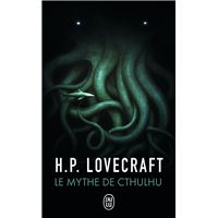 Le mythe de Cthulhu