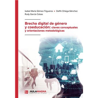 Brecha digital de género y coeducación: claves conceptuales y orientaciones metodológicas - 1