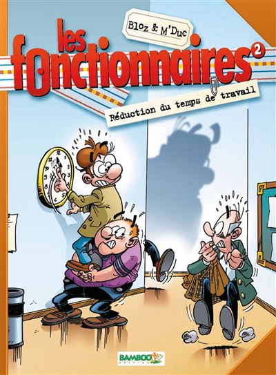 Les Fonctionnaires - Tome 02