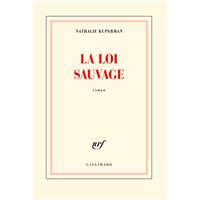 La loi sauvage