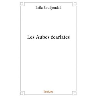 Les aubes écarlates - 1