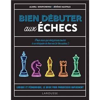Bien débuter aux échecs - 1