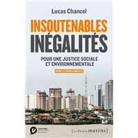 Insoutenables inégalités - Pour une justice sociale et environnementale