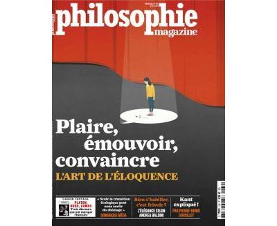 Philosophie Magazine n°130 Plaire émouvoir convaincre - juin 2019