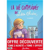 La Vie compliquée de Léa Olivier BD - pack T02 acheté = T01 offert