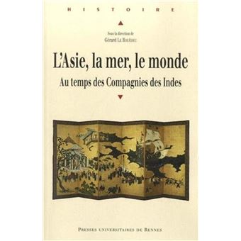 L'Asie, la mer, le monde - 1