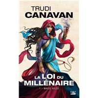 La Loi du millénaire, T1 : Magie volée