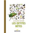 Le guide nature Les petites bêtes