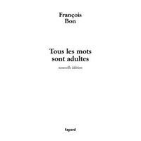 Tous les mots sont adultes