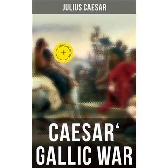 Caesar' Gallic War - 1