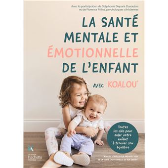 La santé mentale et émotionnelle de l'enfant avec Koalou - 1