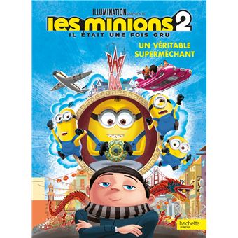Les Minions - MINIONS 2 - L'album du film - 1